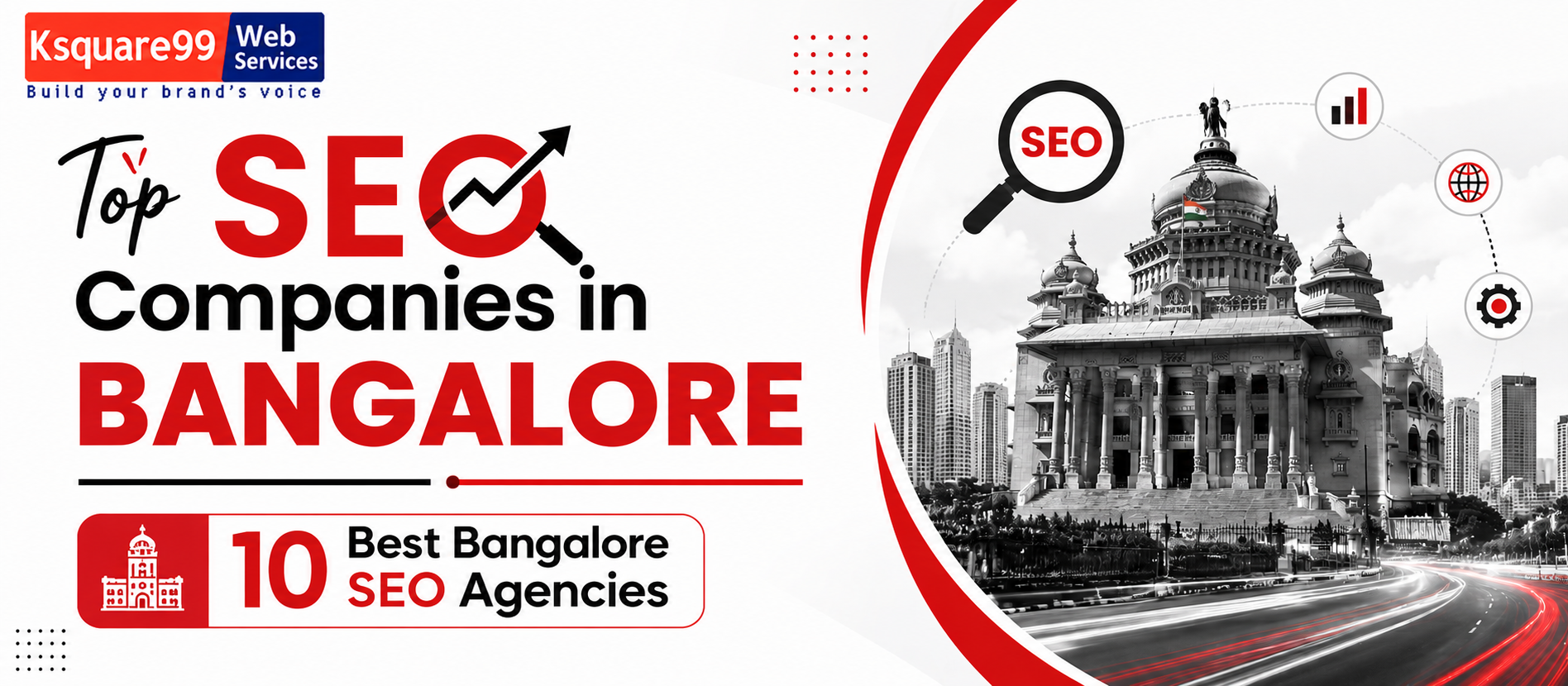 Top SEO Companies in Bangalore | 10 Best Bangalore SEO Agencies
