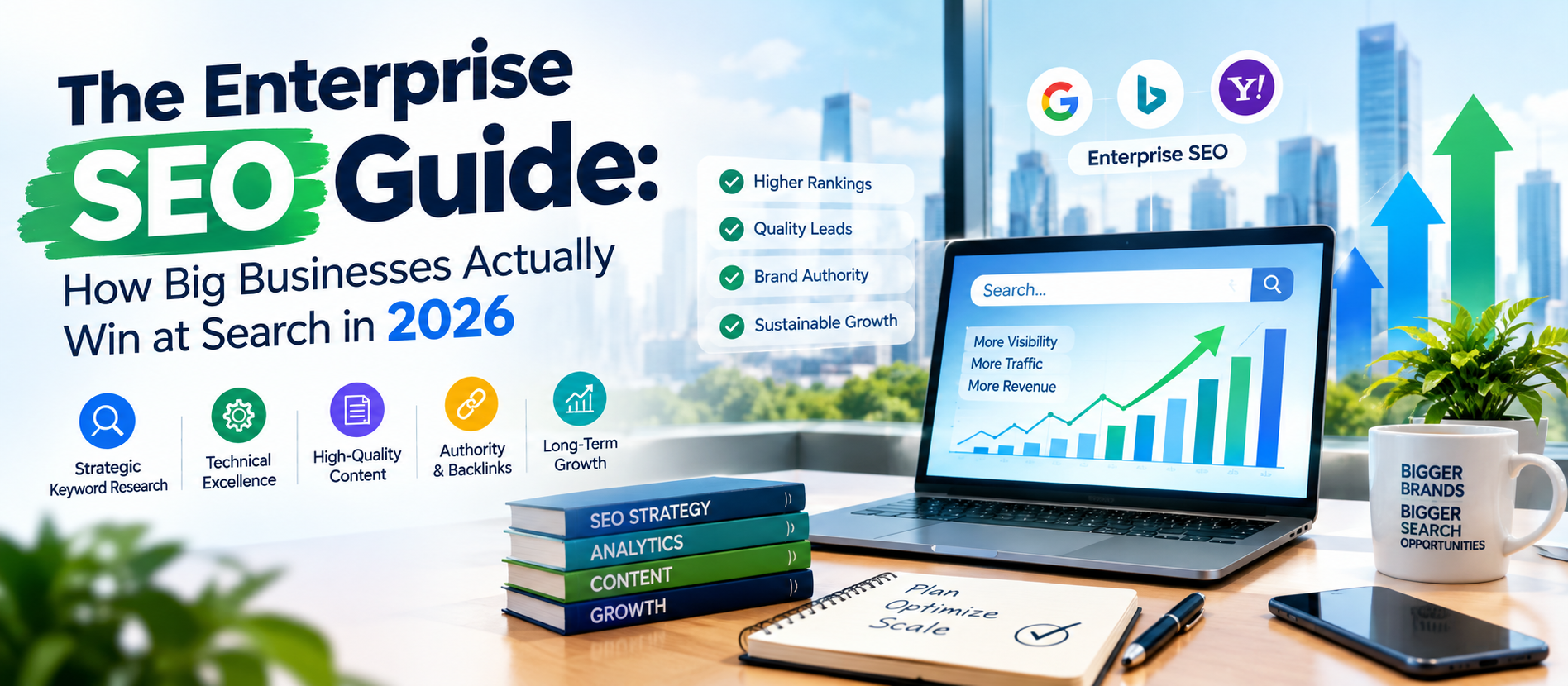 The Enterprise SEO Guide: How Big Businesses Actually Win at Search in 2026