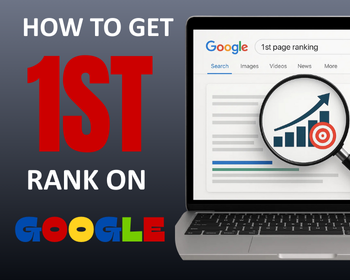 How to Get 1st Page Rank on Google