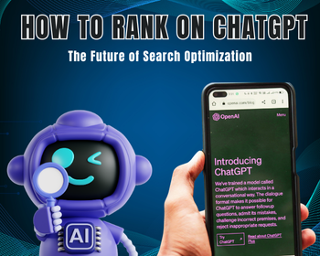 How to Rank on ChatGPT: The Future of Search Optimization